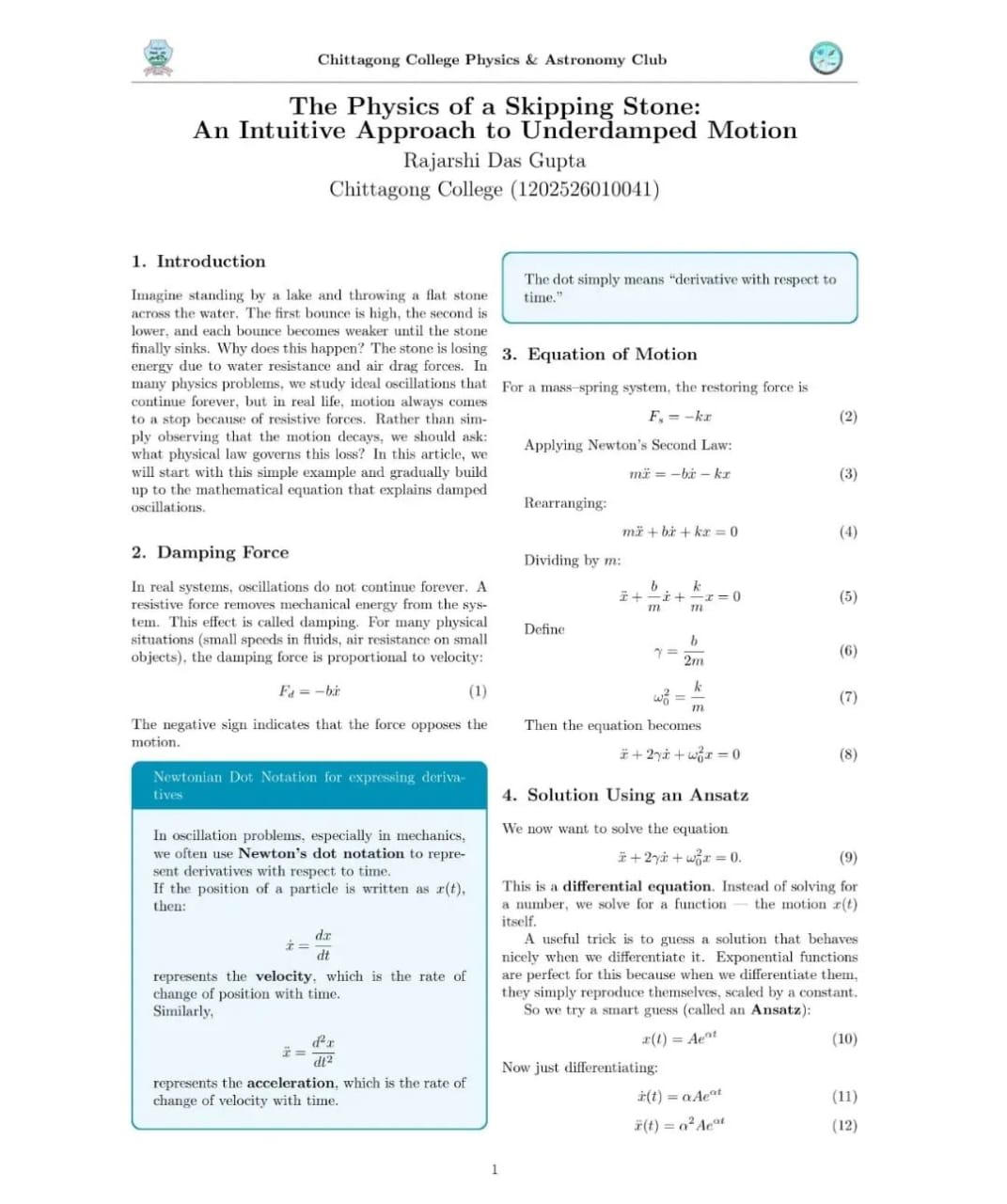 The Physics of a Skipping Stone: Underdamped Motion